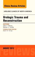 Urologic Trauma and Reconstruction