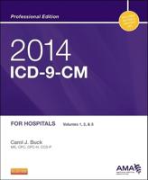 2014 ICD-9-CM for Hospitals. Volumes 1, 2 & 3