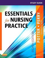 Study Guide for Essentials for Nursing Practice
