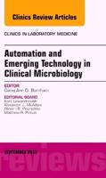 Automation and Emerging Technology in Clinical Microbiology