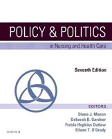 Policy and Politics in Nursing and Health Care