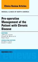 Pre-Operative Management of the Patient With Chronic Disease