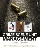 Crime Scene Unit Management