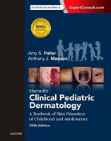 Hurwitz's Clinical Pediatric Dermatology