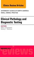 Clinical Pathology and Diagnostic Testing