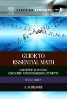 Guide to Essential Math: A Review for Physics, Chemistry and Engineering Students (Revised)