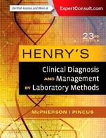 Henry's Clinical Diagnosis and Management by Laboratory Methods