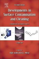Developments in Surface Contamination and Cleaning Vol. 1