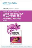 Elsevier Adaptive Quizzing for Introduction to Maternity and Pediatric Nursing Retail Access Card