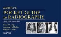 Merrill's Pocket Guide to Radiography