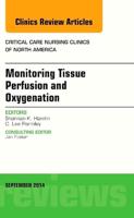 Monitoring Tissue Perfusion and Oxygenation