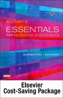 Mosby's Essentials for Nursing Assistants - Text, Workbook and Mosby's Nursing Assistant Video Skills: Student Online Version 4.0 (Access Code) Package