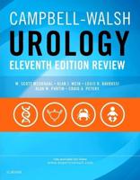 Campbell-Walsh Urology Eleventh Edition Review