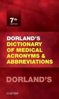 Dorland's Dictionary of Medical Acronyms and Abbreviations