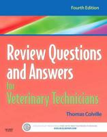 Review Questions and Answers for Veterinary Technicians