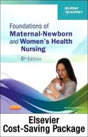 Foundations of Maternal-Newborn and Women's Health Nursing - Text and Elsevier Adaptive Learning Package