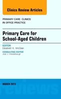 Primary Care for School-Aged Children
