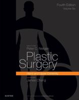 Plastic Surgery. Volume Six Hand and Upper Extremity