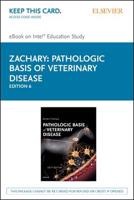 Pathologic Basis of Veterinary Disease - Elsevier E-Book on Intel Education Study