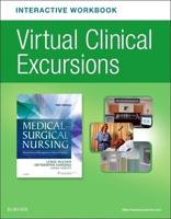 Virtual Clinical Excursions Online and Print Workbook for Medical-Surgical Nursing