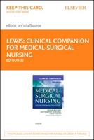 Clinical Companion to Medical-surgical Nursing - Pageburst E-book on Vitalsource Retail Access Card