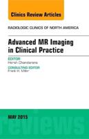 Advanced MR Imaging in Clinical Practice