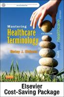 Mastering Healthcare Terminology - Text and Elsevier Adaptive Learning (Access Card) Package