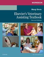 Workbook for Elsevier's Veterinary Assisting Textbook, Second Edition