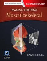 Imaging Anatomy - Musculoskeletal
