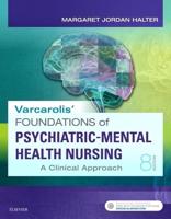 Varcarolis' Foundations of Psychiatric Mental Health Nursing