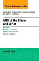 MRI of the Elbow and Wrist