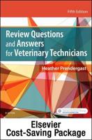 Review Questions and Answers for Veterinary Technicians - Elsevier Ebook on Intel Education Study + Evolve Access Retail Access Card