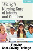 Wong's Nursing Care of Infants and Children - Text and Elsevier Adaptive Quizzing (Access Card) Package