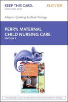 Maternal Child Nursing Care - E-Book on Vitalsource and Elsevier Adaptive Quizzing Package
