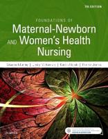 Foundations of Maternal-Newborn and Women's Health Nursing