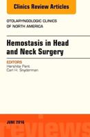 Hemostasis in Head and Neck Surgery