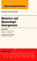 Obstetric and Gynecologic Emergencies