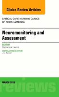 Neuromonitoring and Assessment