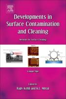 Developments in Surface Contamination and Cleaning. Volume 9 Methods for Surface Cleaning
