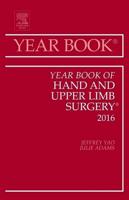 Year Book of Hand and Upper Limb Surgery 2016