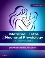 Maternal, Fetal, & Neonatal Physiology
