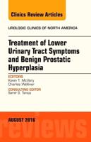 Treatment of Lower Urinary Tract Symptoms and Benign Prostatic Hyperplasia
