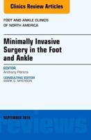 Minimally Invasive Surgery in Foot and Ankle