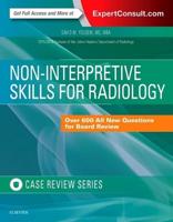 Non-Interpretive Skills for Radiology - Case Review