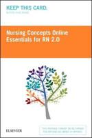 Nursing Concepts Online Essentials for Rn 2.0