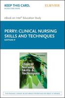 Clinical Nursing Skills and Techniques - Elsevier Ebook on Intel Education Study Retail Access Card