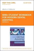 Student Workbook for Modern Dental Assisting - Elsevier Ebook on Vitalsource Retail Access Card