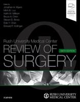 Rush University Medical Center Review of Surgery