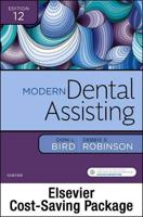 Modern Dental Assisting - Text and Elsevier Adaptive Quizzing Package