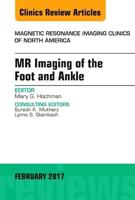 MR Imaging of the Foot and Ankle
